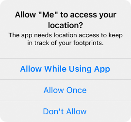 Choose While Using for Location Access Prompt